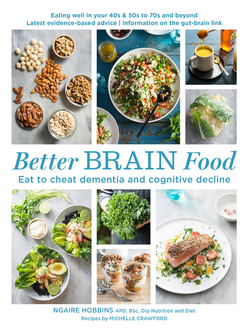 Title details for Better Brain Food by Ngaire Hobbins - Available